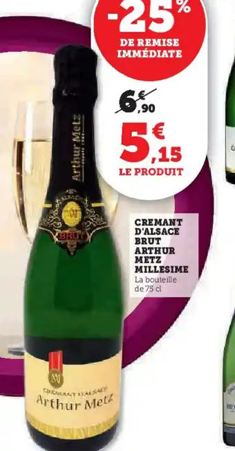 Hyper U CREMANT D'ALSACE BRUT ARTHUR METZ MILLESIME offre