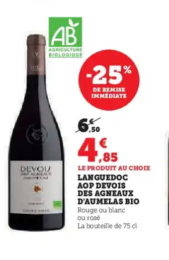 Hyper U LANGUEDOC AOP DEVOIS DES AGNEAUX D'AUMELAS BIO offre