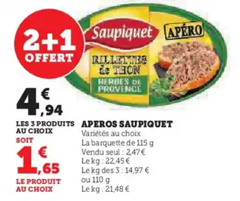 Hyper U APEROS SAUPIQUET offre