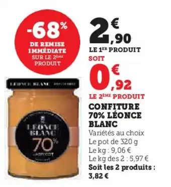 Hyper U CONFITURE 70% LÉONCE BLANC offre