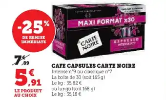 Hyper U CAFE CAPSULES CARTE NOIRE offre