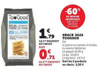 Hyper U SNACK SOJA TOOGOOD offre