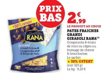 Hyper U PATES FRAICHES GRANDI GIRASOLI RANA offre