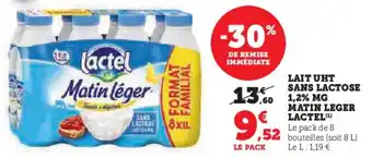 Hyper U LAIT UHT SANS LACTOSE MATIN LEGER LACTEL(¹) offre