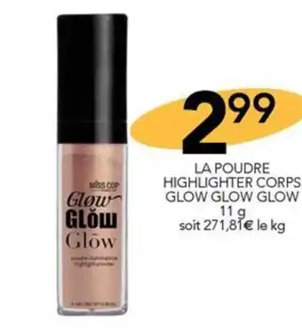 Stokomani LA POUDRE HIGHLIGHTER CORPS GLOW GLOW GLOW offre