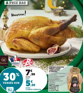 U Express PINTADE FERMIÈRE PRÊTE À CUIRE LABEL ROUGE U SAVEURS offre