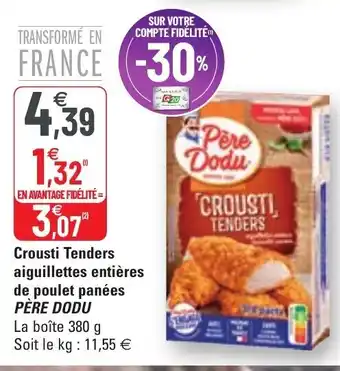 G20 Crousti Tenders Aiguillettes Entières De Poulet Panées offre