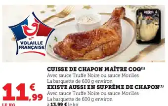 U Express CUISSE DE CHAPON MAÎTRE COQ(¹) offre