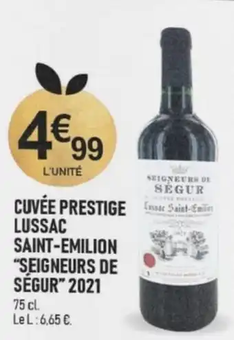 CUVEE PRESTIGE LUSSAC SAINT-EMILION "SEIGNEURS DE SEGUR" 2021