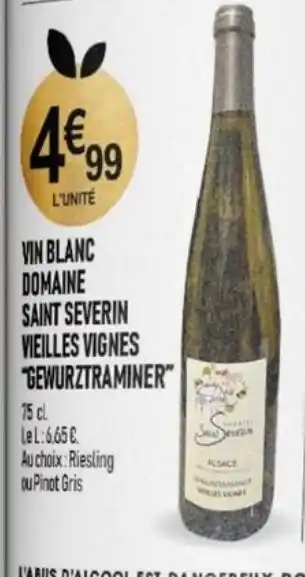 VIN BLANC DOMAINE SAINT SEVERIN VIEILLES VIGNES "GEWURZTRAMINER"