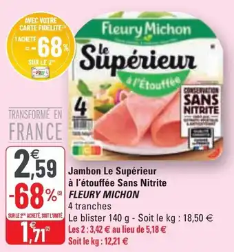 G20 Jambon Le Supérieur À l'Étouffée Sans Nitrite offre