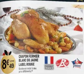marché frais Géant CHAPON FERMIER BLANC OU JAUNE LABEL ROUGE offre