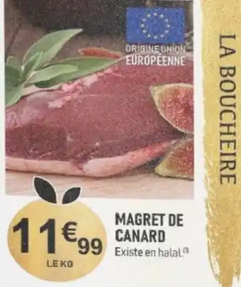 MAGRET DE CANARD Existe en halal.