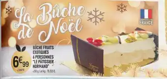 marché frais Géant BÜCHE FRUITS EXOTIQUES 6 PERSONNES "LE PÂTISSIER NORMAND" offre