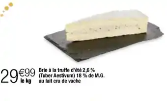 Migros Brie à la truffe d'été 2,6 % (Tuber Aestivum) 18 % de M.G. au lait cru de vache offre