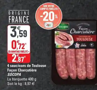 G20 4 Saucisses De Toulouse Façon Charcutière offre