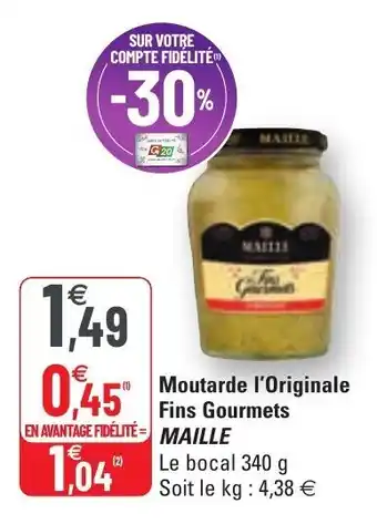 G20 Moutarde l'Originale Fins Gourmets offre