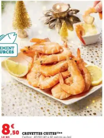 Super U CREVETTES CUITES offre