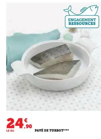 Super U PAVÉ DE TURBOT offre
