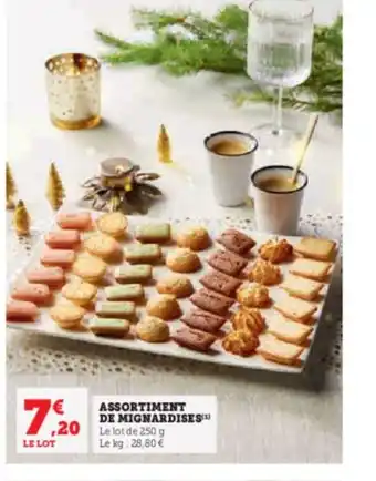 Super U ASSORTIMENT DE MIGNARDISES(¹) offre