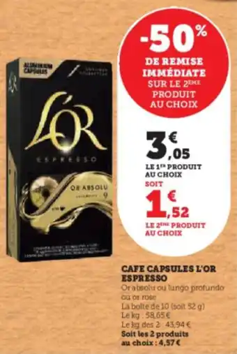 Super U CAFE CAPSULES L'OR ESPRESSO offre