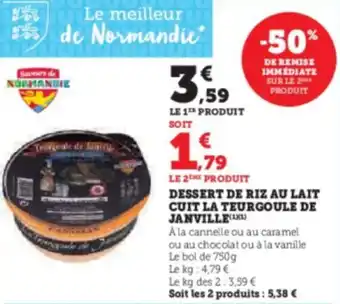 DESSERT DE RIZ AU LAIT CUIT LA TEURGOULE DE JANVILLE