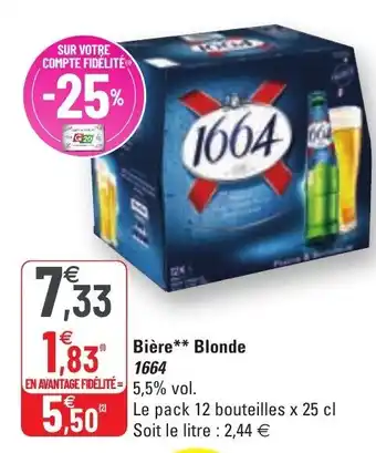 G20 Bière Blonde 1664 offre