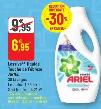G20 Lessive Liquide Touche De Fébrèze Ariel offre
