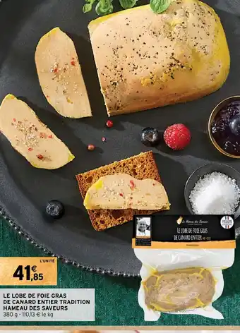 LE LOBE DE FOIE GRAS DE CANARD ENTIER TRADITION
