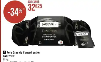Casino Supermarchés A Foie Gras de Canard entier LABEYRIE offre