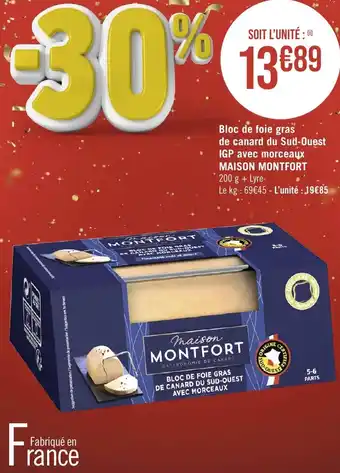 Casino Supermarchés Bloc de foie gras de canard du Sud-Ouest IGP avec morceaux MAISON MONTFORT offre