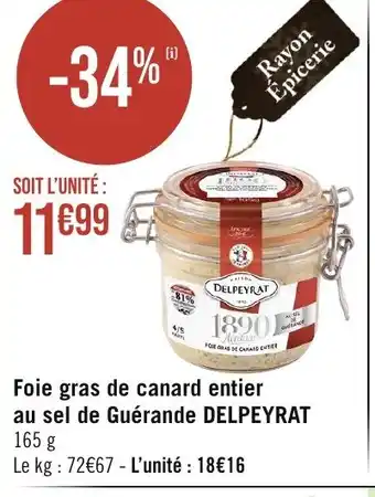 Casino Supermarchés Foie gras de canard entier au sel de Guérande DELPEYRAT 165 g offre