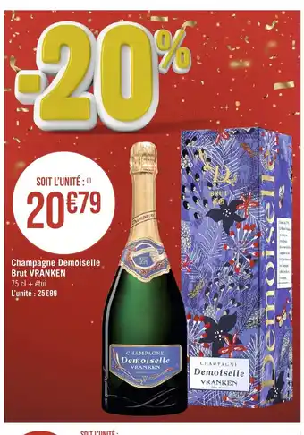 Casino Supermarchés Champagne Demoiselle Brut VRANKEN offre