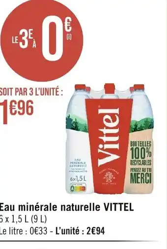 Casino Supermarchés Eau minérale naturelle VITTEL offre