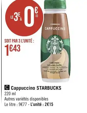 Casino Supermarchés C Cappuccino STARBUCKS 220 ml offre