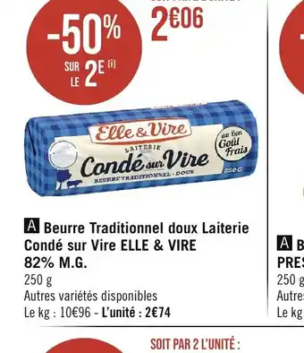 Casino Supermarchés A Beurre Traditionnel doux Laiterie Condé sur Vire ELLE & VIRE offre