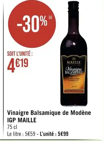 Casino Supermarchés Vinaigre Balsamique de Modène IGP MAILLE offre
