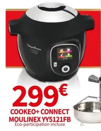 Conforama COOKEO+CONNECT MOULINEX YY5121FB offre