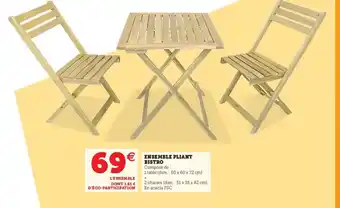 Super U Ensemble Pliant Bistro offre