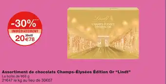 Monoprix Lindt assortiment de chocolats champs-élysées édition or offre
