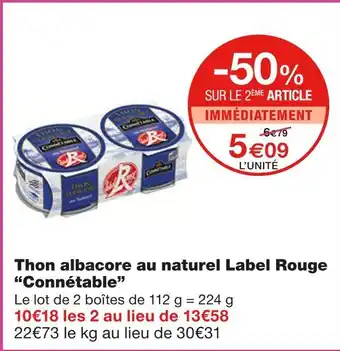 Monoprix Connétable thon albacore au naturel label rouge offre
