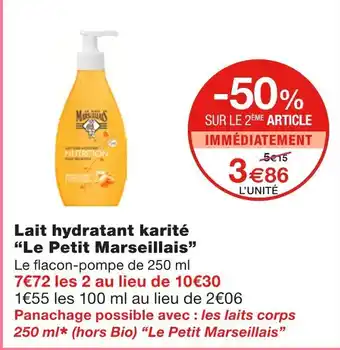 Monoprix Le petit marseillais lait hydratant karité offre