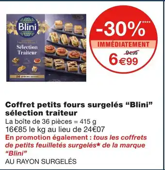 Monoprix Blini coffret petits fours surgelés sélection traiteur offre