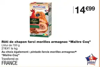 Monoprix Maître coq rôti de chapon farci morilles armagnac offre