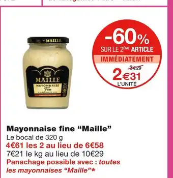Monoprix Maille mayonnaise fine offre