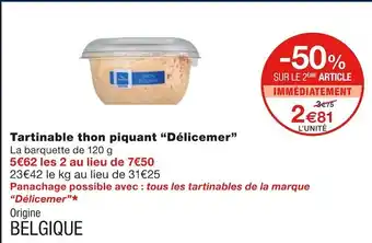 Monoprix Délicemer tartinable thon piquant offre