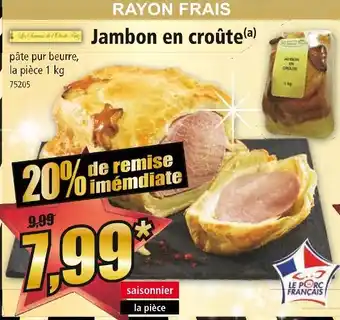 Norma Jambon en croûte offre