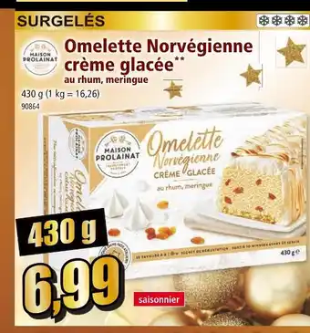 Norma Maison prolainat omelette norvégienne crème glacée au rhum, meringue offre