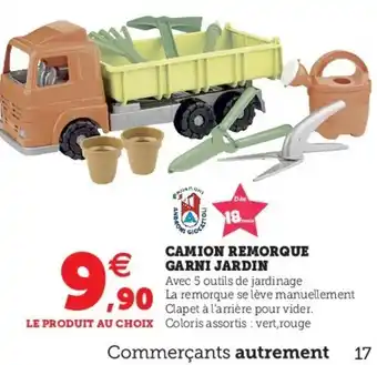 Super U Camion Remorque Garni Jardin offre