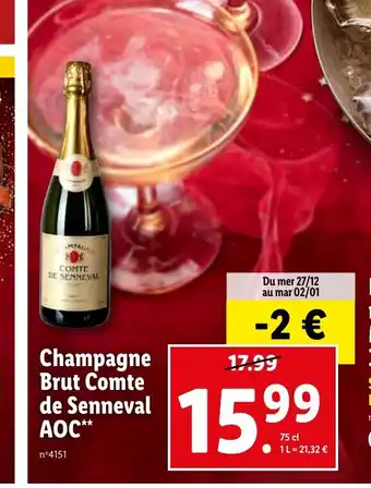 Lidl Champagne Brut Comte de Senneval AOC** offre